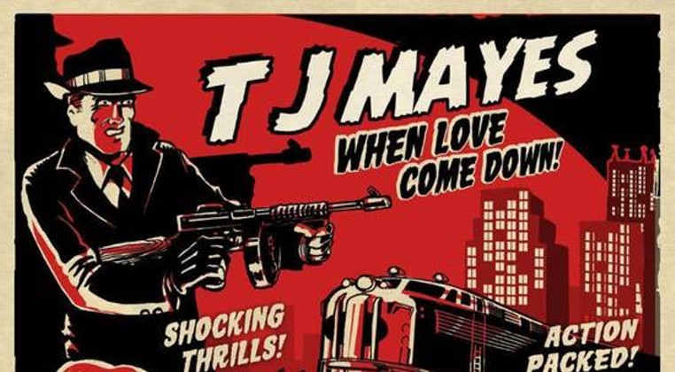 Song review: TJ Mayes - "When Love Comes Down"