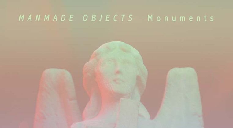 Album review: Manmade Objects &#151; Monuments