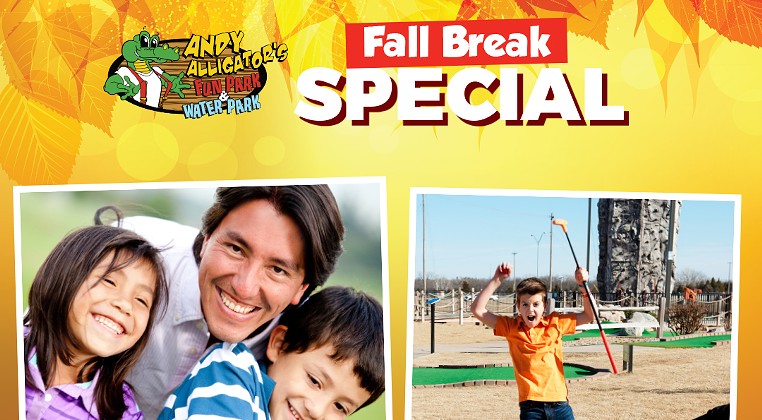 Fall Break Special at Andy Alligator's