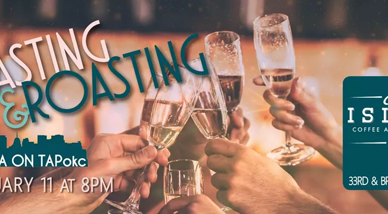 Image: OOTokc presents "Toasting & Roasting"