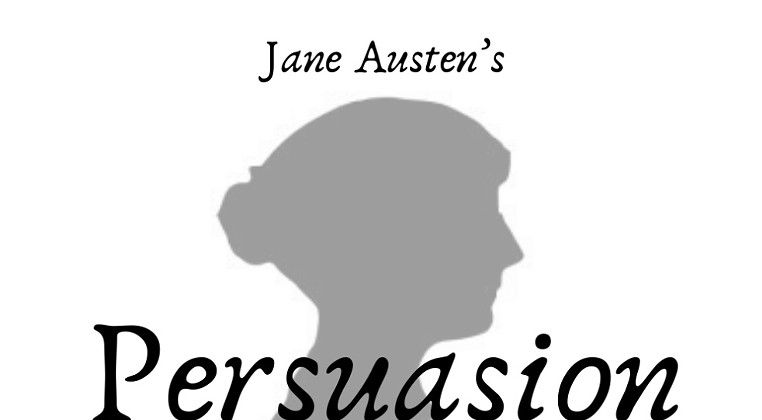 Jane Austen’s “Persuasion”
