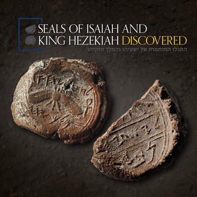 Seals of Isaiah and King Hezekiah Discovered