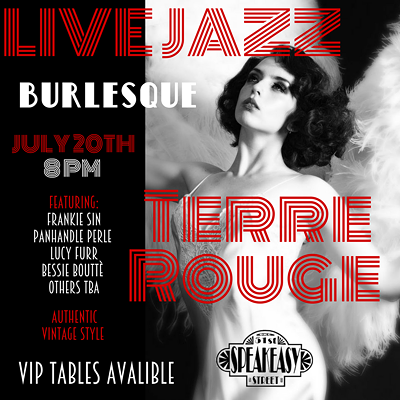 TERRE ROUGE Burlesque & LIVE JAZZ Show