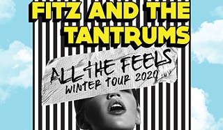 Fitz and the Tantrums - All the Feels Tour
