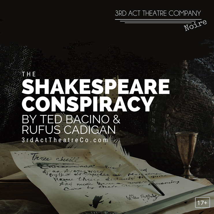 3rd Act Theatre Company presents The Shakespeare Conspiracy