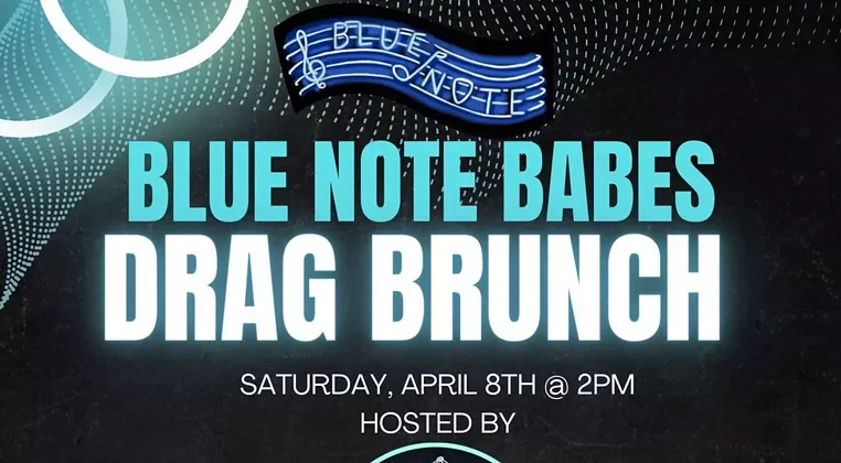 Image: Blue Note Presents: Blue Note Babes Drag Brunch