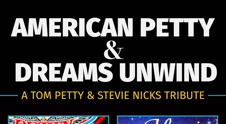 Image: Dreams Unwind (Stevie Nicks Tribute) and American Petty (Tom Petty Tribute)