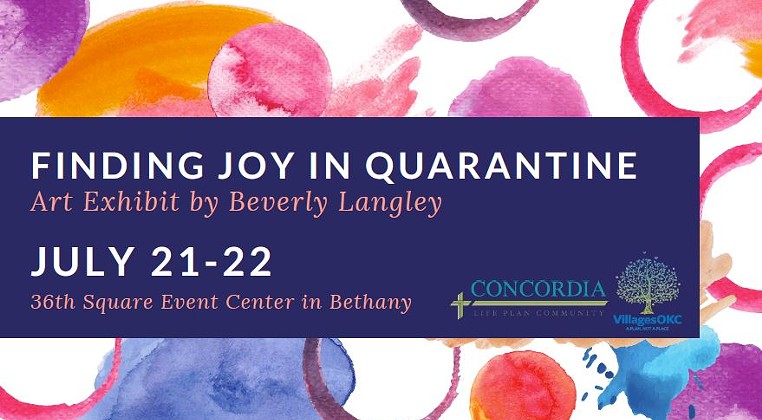 Finding Joy in Quarantine: Art Exhibit by Beverly Langley