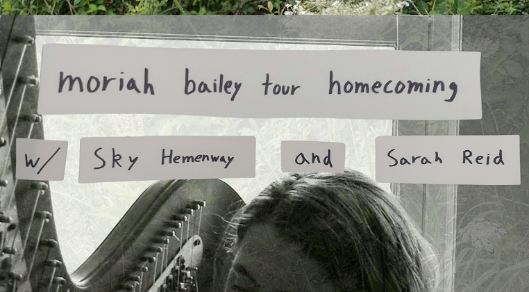 Image: Moriah Bailey Tour Homecoming w/ Sky Hemenway & Sarah Reid