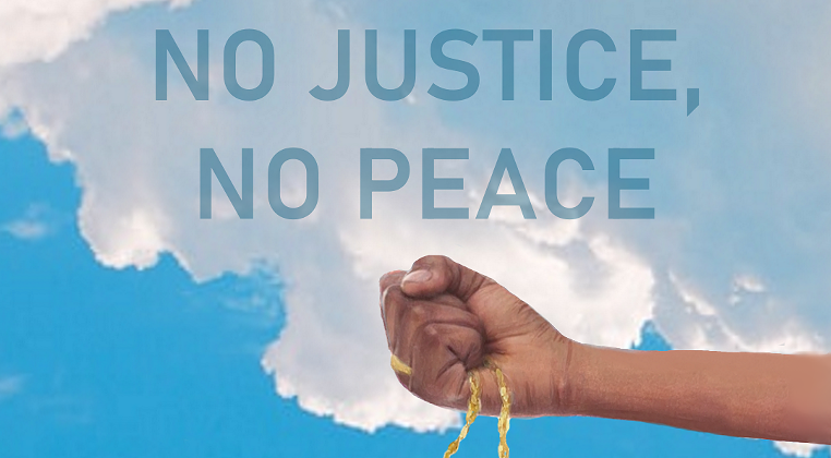 No Justice, No Peace