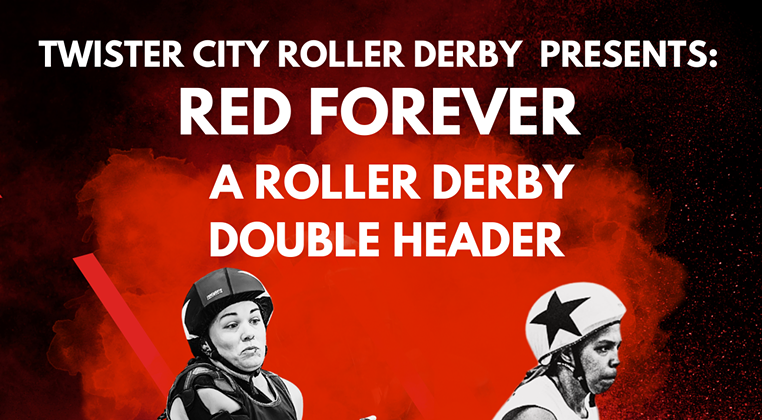Image: Red Forever: A Roller Derby Doubleheader