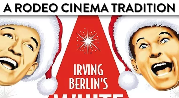 Image: RODEO CINEMA PRESENTS: WHITE CHIRSTMAS