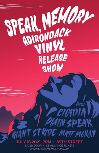 Speak, Memory Adirondack Vinyl Release Show