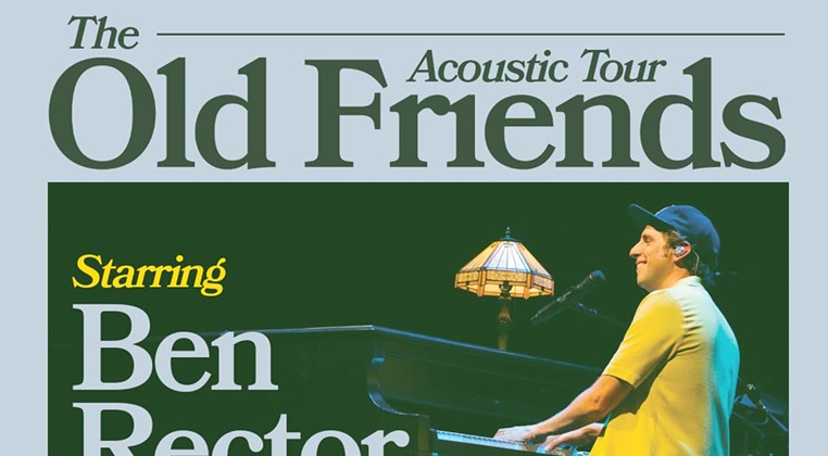 The Old Friends Acoustic Tour Starring Ben Rector