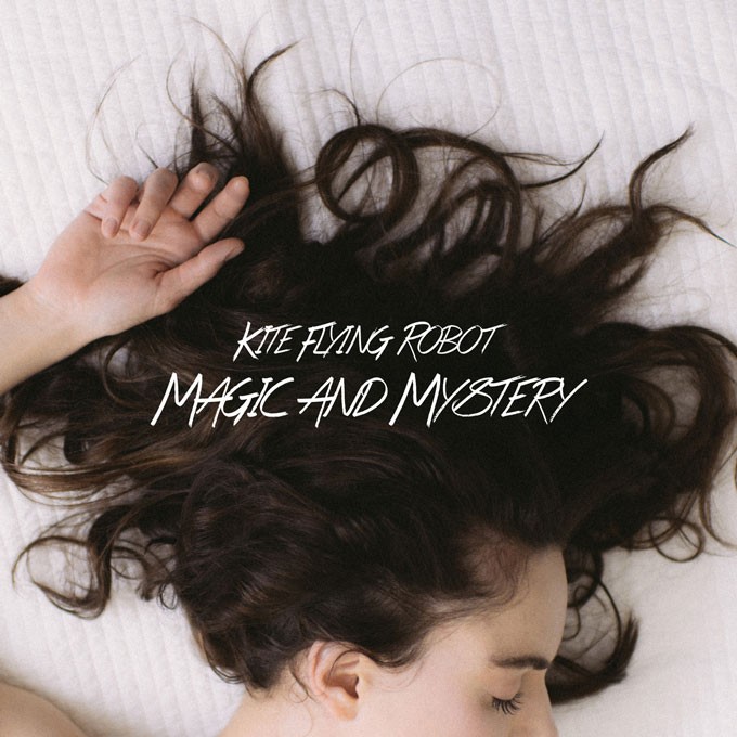 Album review: Kite Flying Robot &#150; Magic and Mystery
