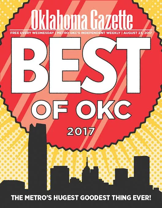 Cover Teaser: Oklahoma Gazettes 33rd annual Best of OKC contains all the people, places and things that make Oklahoma City better than best. Bragging rights contained inside!