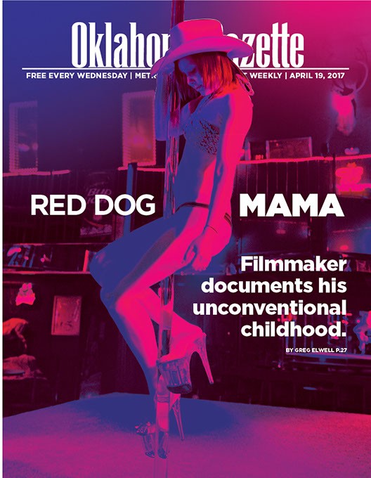 Cover Story: Red Dog documentary chronicles a childhood spent in one of OKC's longest-running strip clubs