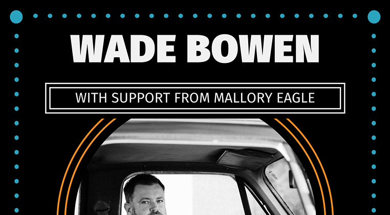 Image: Wade Bowen