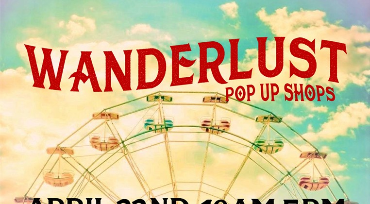 Wanderlust Pop Up Shops Fall